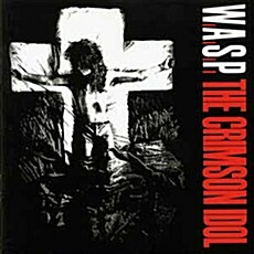 [수입] W.A.S.P. - The Crimson Idol [Digipak]