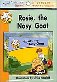 Read Together Step 2-8 : Rosie, the Nosy Goat (Paperback + CD)