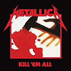 [수입] Metallica - Kill Em All [Remastered][Digipak]