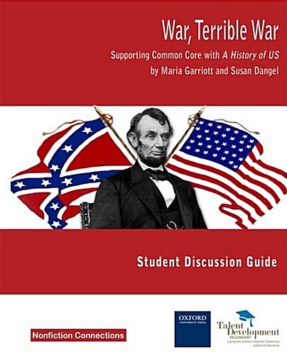 War, Terrible War Teachers Manual: Supporting Common Core with a History of Us (Paperback)