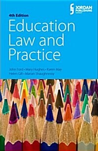 Education Law and Practice (Paperback, 4 Revised edition)