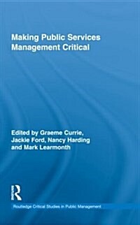 Making Public Services Management Critical (Paperback)