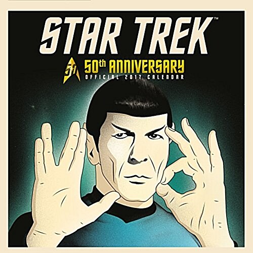 Star Trek 50th Anniversary Official 2017 Calendar (Calendar)