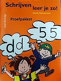 Schrijven leer je zo! Proefpakket (Hardcover)