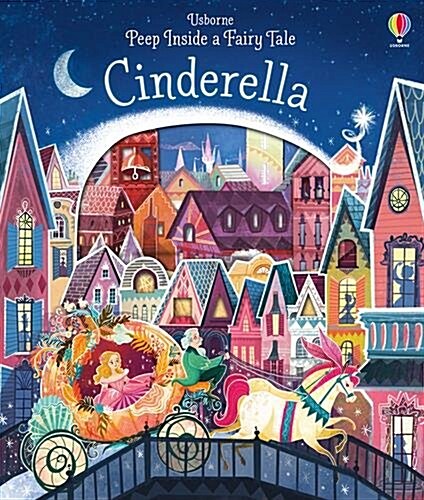 Peep Inside a Fairy Tale Cinderella (Board Book)