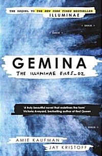 Gemina : The Illuminae Files: Book 2 (Paperback)