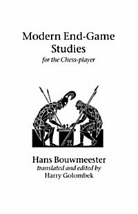 Modern End-Game Studies for the Chess Player (Paperback)
