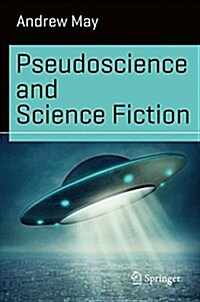 Pseudoscience and Science Fiction (Paperback)
