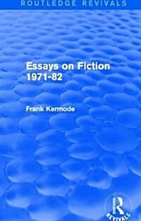 Essays on Fiction 1971-82 (Routledge Revivals) (Paperback)