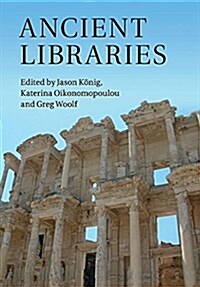 Ancient Libraries (Paperback)