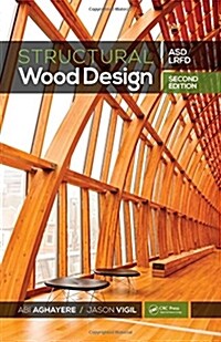 Structural Wood Design: Asd/LRFD (Hardcover, 2)