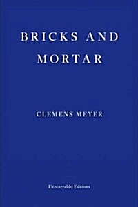 Bricks and Mortar (Paperback)