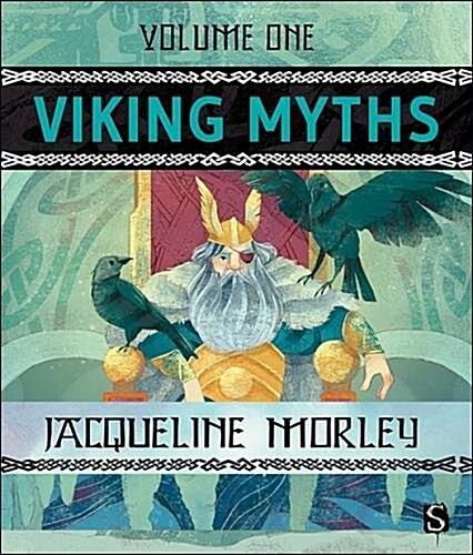 Viking Myths: Volume 1 (Hardcover, Illustrated ed)