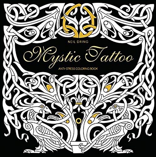 Mystic Tattoo: Anti-Stress Coloring Book (Paperback)
