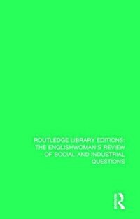 The Englishwomans Review of Social and Industrial Questions : 1897 (Hardcover)
