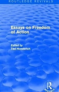 Essays on Freedom of Action (Routledge Revivals) (Paperback)