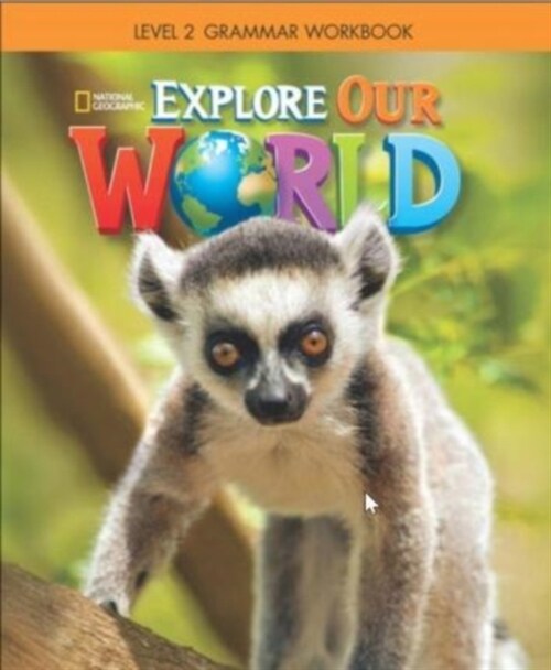 EXPLORE OUR WORLD AME GRAMMAR WORKBOOK 2 (Paperback)