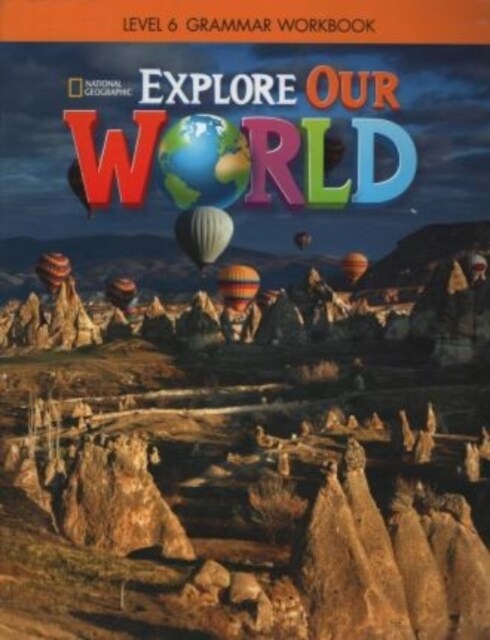 EXPLORE OUR WORLD AME GRAMMAR WORKBOOK 6 (Paperback)