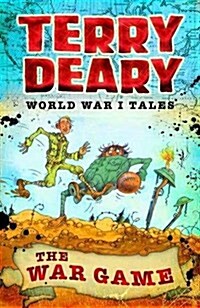 World War I Tales: The War Game (Paperback)