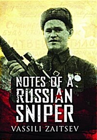 NOTES OF A RUSSIAN SNIPER (Paperback)