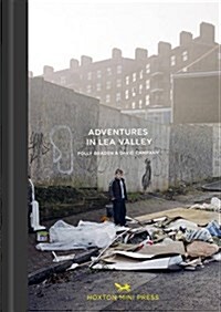 Adventures in the Lea Valley (Hardcover)