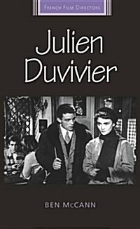 Julien Duvivier (Hardcover)