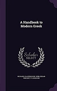A Handbook to Modern Greek (Hardcover)