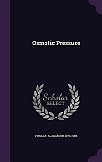 Osmotic Pressure (Hardcover)