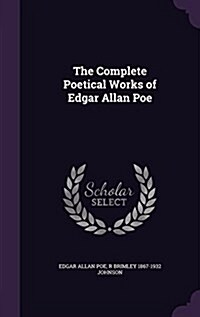 The Complete Poetical Works of Edgar Allan Poe (Hardcover)