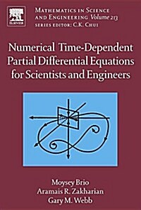Numerical Time-Dependent Partial Differential Equations for Scientists and Engineers (Paperback)