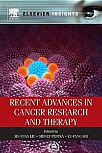 Recent Advances in Cancer Research and Therapy (Paperback)