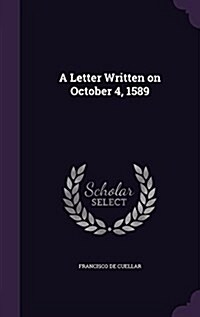 A Letter Written on October 4, 1589 (Hardcover)