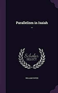 Parallelism in Isaiah .. (Hardcover)