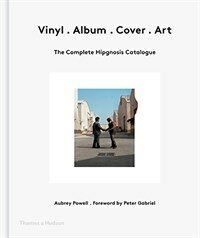 Vinyl . Album . Cover . Art : The Complete Hipgnosis Catalogue (Hardcover)