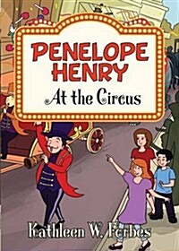 Penelope Henry at the Circus (Paperback)