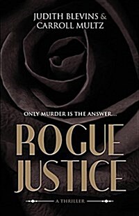 Rogue Justice (Paperback)