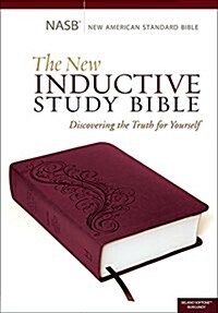 The New Inductive Study Bible (Nasb, Milano Softone, Burgundy) (Imitation Leather)