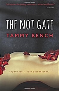 The Not Gate (Paperback)