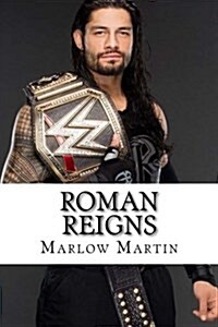 Roman Reigns: Roman Empire (Paperback)