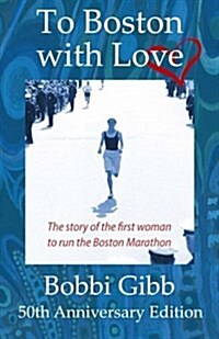 To Boston with Love (Paperback)