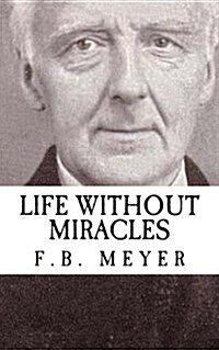 Life Without Miracles (Paperback)