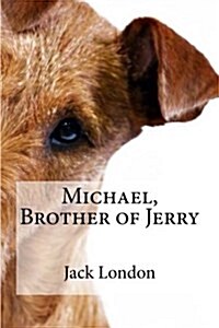 Michael, Brother of Jerry (Paperback)