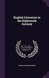 English Literature in the Eighteenth Century (Hardcover)