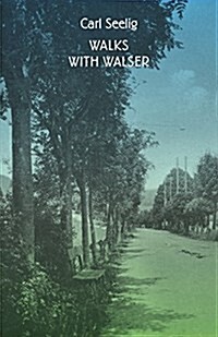 Walks with Walser (Paperback)