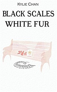 Black Scales White Fur (Paperback)