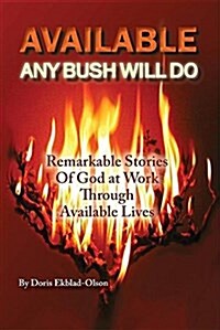 Available: Any Bush Will Do (Paperback)