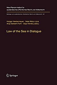 Law of the Sea in Dialogue (Paperback)