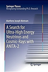 A Search for Ultra-High Energy Neutrinos and Cosmic-Rays with Anita-2 (Paperback)