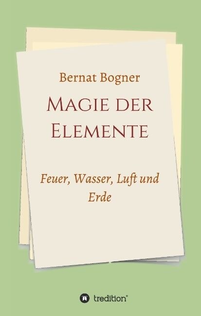 Magie Der Elemente (Hardcover)