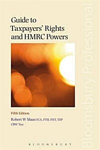 Guide to Taxpayers Rights and Hmrc Powers (Paperback)